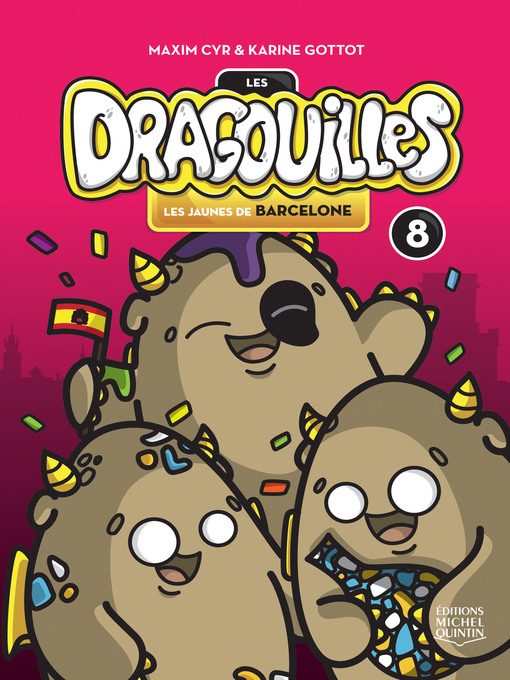 Title details for Les dragouilles 8 by Maxim Cyr - Available